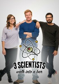 3 Scientists Walk Into a Bar poster