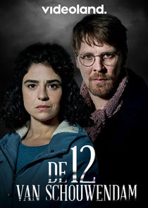 De 12 van Schouwendam poster