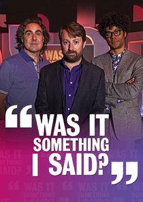 Was It Something I Said? poster
