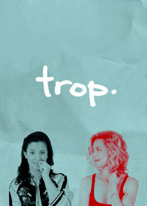 Trop poster
