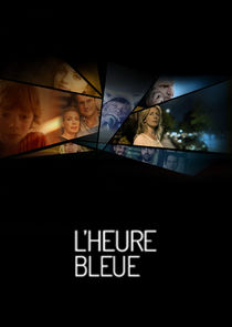 L'heure bleue poster