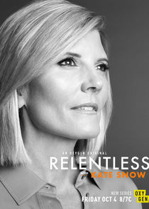 Relentless with Kate Snow poster
