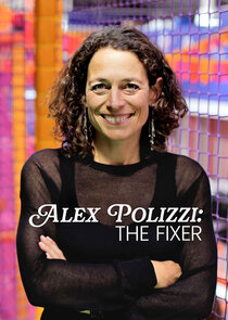 Alex Polizzi: The Fixer poster