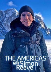 The Americas with Simon Reeve poster