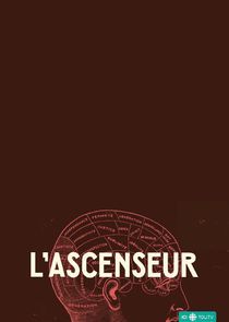 L'ascenseur poster