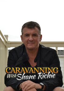 Caravanning with Shane Richie poster