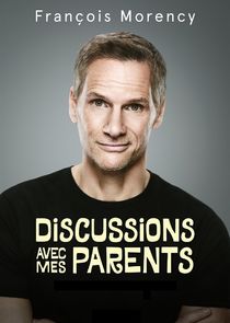 Discussions avec mes parents poster