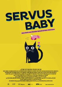 Servus Baby poster