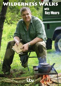 Wilderness Walks with Ray Mears poster