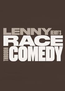 Lenny Henry's Race Through Comedy poster