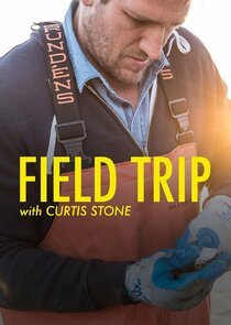 Field Trip with Curtis Stone poster