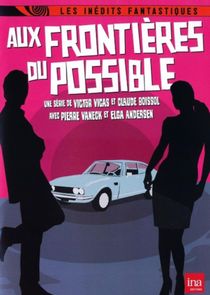 Aux frontières du possible poster