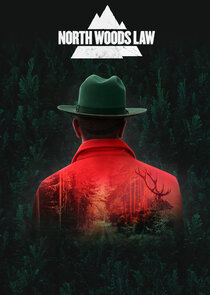 North Woods Law poster