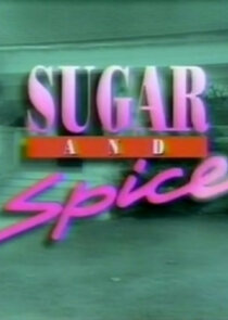 Sugar and Spice poster