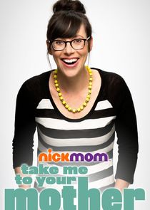 Take Me to Your Mother poster