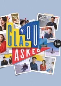 Glad You Asked poster