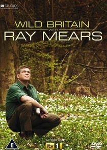 Wild Britain with Ray Mears poster