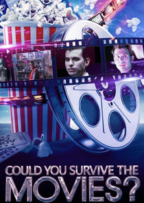 Could You Survive the Movies? poster