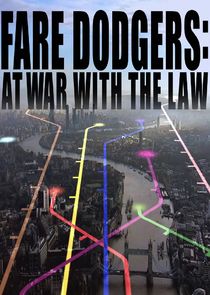 Fare Dodgers: At War with the Law poster