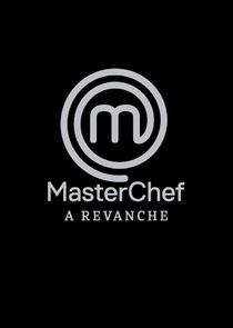 MasterChef: A Revanche poster
