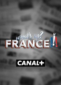 What's Up France poster