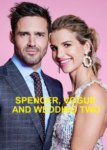 Spencer, Vogue and Wedding Two poster