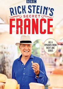 Rick Stein's Secret France poster