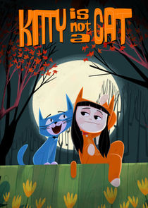 Kitty Is Not a Cat poster