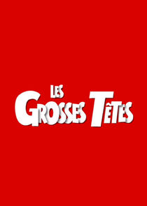Les Grosses Têtes poster