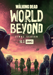 The Walking Dead: World Beyond poster
