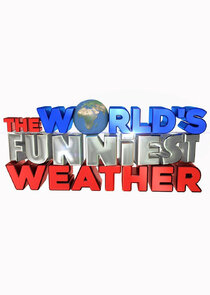 The World's Funniest Weather poster
