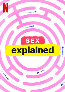 Sex, Explained poster
