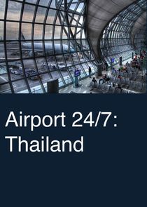 Airport 24/7: Thailand poster