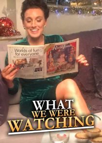 What We Were Watching poster