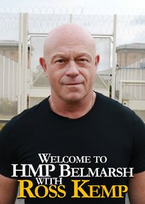 Welcome to HMP Belmarsh with Ross Kemp poster