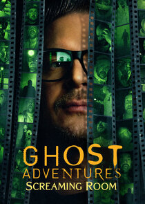 Ghost Adventures: Screaming Room poster