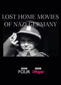Lost Home Movies of Nazi Germany poster