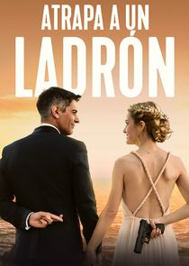Atrapa A Un Ladrón poster