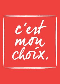 C'est Mon choix poster