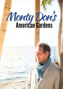 Monty Don's American Gardens poster