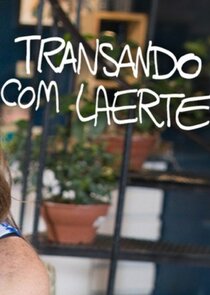 Transando com Laerte poster