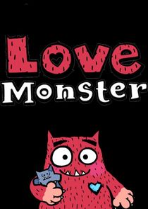 Love Monster poster