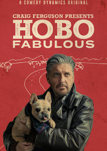 Craig Ferguson Presents: Hobo Fabulous poster