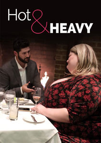 Hot & Heavy poster