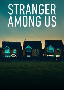Stranger Among Us poster