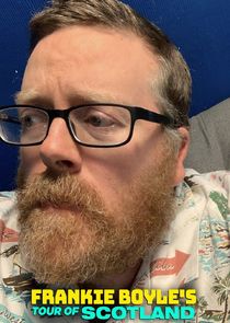 Frankie Boyle's Tour of Scotland poster