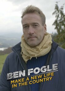 Ben Fogle: Make a New Life in the Country poster