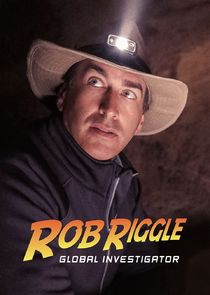 Rob Riggle: Global Investigator poster