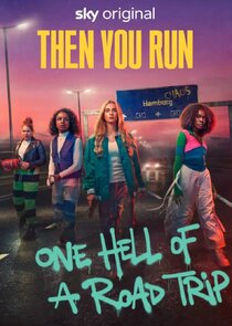 Then You Run poster