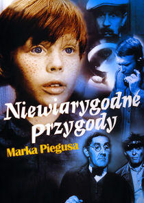 Niewiarygodne przygody Marka Piegusa poster
